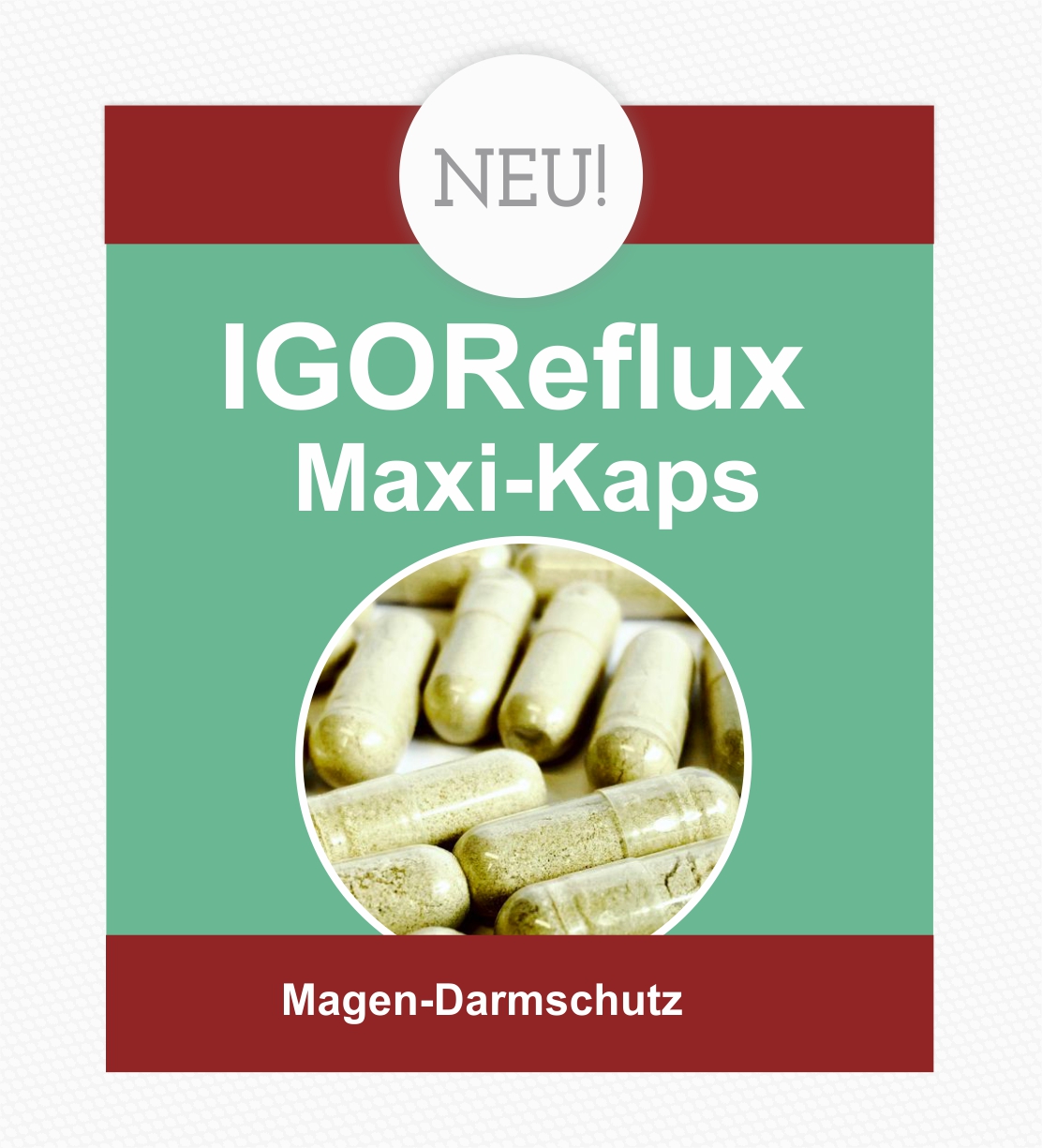 IGOReflux Maxi-Kaps